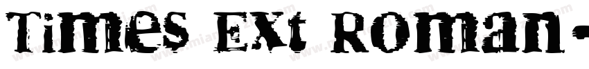 Times Ext Roman字体转换